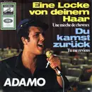 7inch Vinyl Single - Adamo - Eine Locke Von Deinem Haar (Une Mèche De Cheveux)