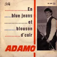 Adamo - En Blue Jeans Et Blouson D'Cuir