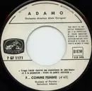 7inch Vinyl Single - Adamo - F...Comme Femme / Il N'Est Pas Fou