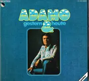 Double LP - Adamo - Gestern & Heute