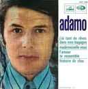 7inch Vinyl Single - Adamo - J'ai Tant De Rêves Dans Mes Bagages