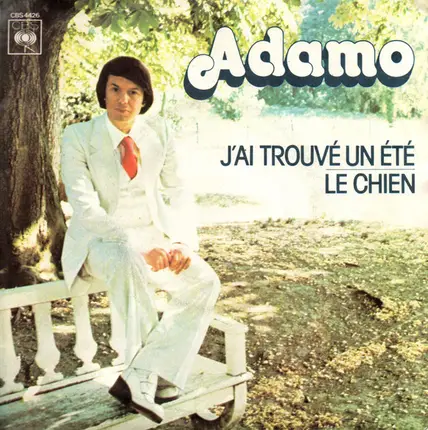 Adamo - J'ai Trouvé Un Eté / Le Chien