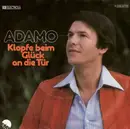 7'' - Adamo - Klopfe Beim Glück An Die Tür