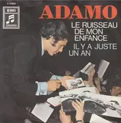 7inch Vinyl Single - Adamo - Le Ruisseau De Mon Enfance