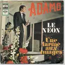 7'' - Adamo - Le Néon / Une Larme Aux Nuages