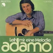 Adamo - Leih Mir Eine Melodie