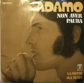 Adamo - Non Aver Paura