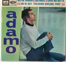 7inch Vinyl Single - Adamo - Notre Roman / Ensemble / Dans Ma Hotte / On Se Bat Toujours Quelque Part