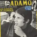 7inch Vinyl Single - Adamo - Pauvre Verlaine / Les Amours De Journaux