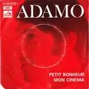 7inch Vinyl Single - Adamo - Petit Bonheur / Mon Cinéma