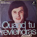 7inch Vinyl Single - Adamo - Quand Tu Reviendras