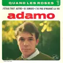 7inch Vinyl Single - Adamo - Quand Les Roses