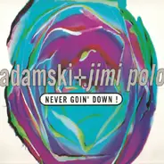 Adamski + Jimi Polo - Born To Be Alive!