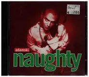 Adamski - Naughty