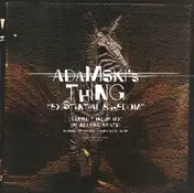 Adamski's Thing - Existential Boredom