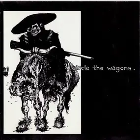 Adam's Alcoholics - Circle The Wagons