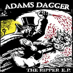 Adam's Dagger - The Ripper E.P.