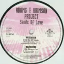 12inch Vinyl Single - Adams And Krimson Project - Seeds Of Love