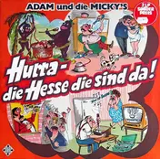 Adam und Die Micky's - Hurra - Die Hesse Die Sind Da !