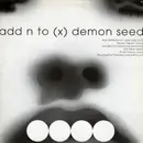 12inch Vinyl Single - Add N To (X) / Fridge - Demon Seed / Asthma