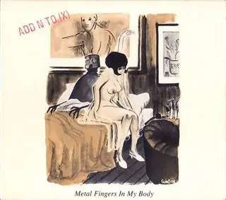 Add N To X - METAL FINGERS
