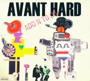 CD - Add N To (X) - Avant Hard - Digipak