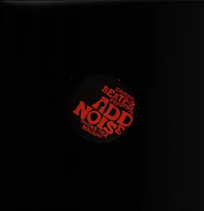 Add Noise - THE CHA CHA MACHINE