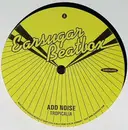 12'' - Add Noise - Tropicalia / Tropic Rhythm