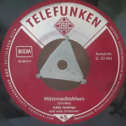 Addy Andrigo - Melodien der Sehnsucht / Mitternachtsblues