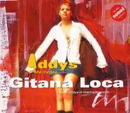 Addys D'Mercedes - Gitana Loca