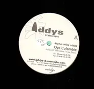 Addys D'Mercedes - Oye Colombia (4Tune Twins Mixes)