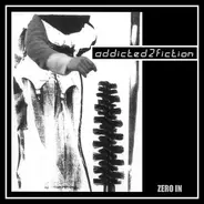 Addicted2Fiction - Zero In