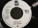 7inch Vinyl Single - Addrisi Brothers - Never My Love