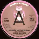 7inch Vinyl Single - Addrisi Brothers - Slow Dancin' Don't Turn Me On