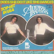 Addrisi Brothers - Does She Do It Like She Dances