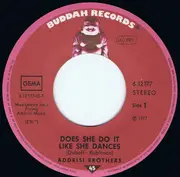 7inch Vinyl Single - Addrisi Brothers - Does She Do It Like She Dances