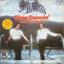 7'' - Addrisi Brothers - Slow Dancin' Don't Turn Me On