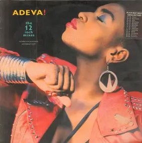 Adeva - the 12 inch mixes