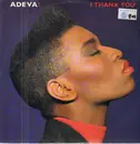 12inch Vinyl Single - Adeva - I Thank You