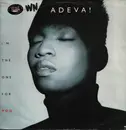 12inch Vinyl Single - Adeva - I'm The One For You