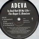 12'' - Adeva - In And Out Of My Life (The Roger S. Remixes)