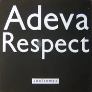 12'' - Adeva - Respect