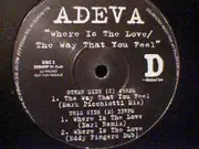 2 x 12inch Vinyl Single - Adeva - Where Is The Love / The Way That You Feel - Promo
