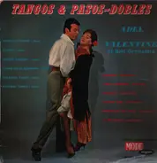 Adel Valentine - Tangos & Pasos-Dobles
