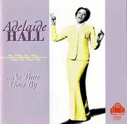 Adelaide Hall - ...As Time Goes By
