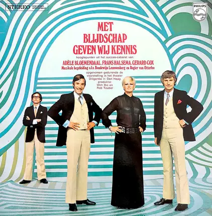 Adèle Bloemendaal , Frans Halsema , Gerard Cox - Met Blijdschap Geven Wij Kennis