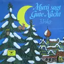 LP - Adele Hoffmann , Die Märchenmusikanten - Mutti Sagt Gute Nacht 3. Folge