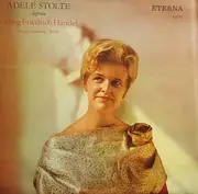 LP - Adele Stolte , Georg Friedrich Händel - Neun Deutsche Arien