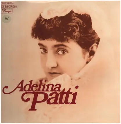 Adelina Patti - Adelina Patti ‎