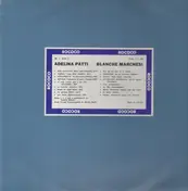 Adelina Patti - Don Giovanni, Tosca, ...